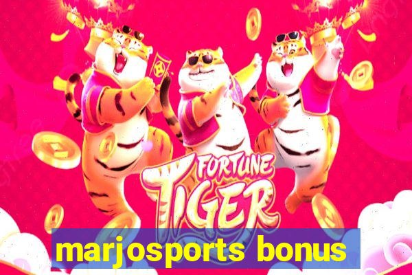 marjosports bonus